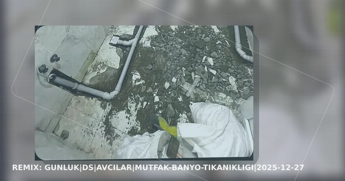 GUNLUK|DS|avcilar|mutfak-banyo-tikanikligi|2025-12-27 yeniden tasarlanan kapak