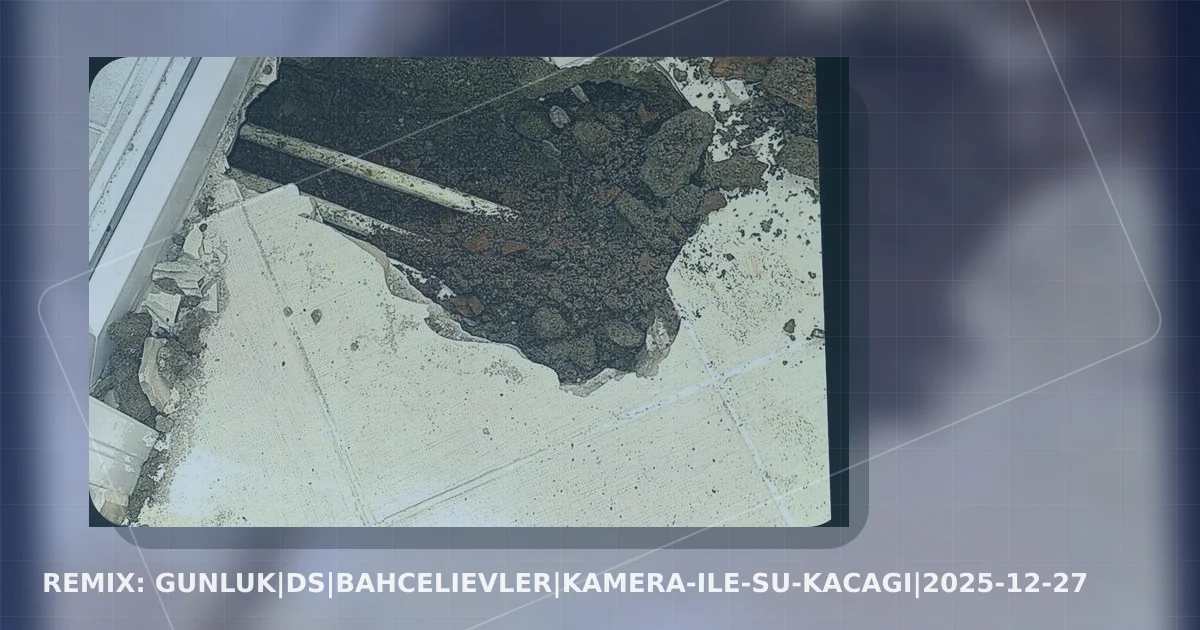 GUNLUK|DS|bahcelievler|kamera-ile-su-kacagi|2025-12-27 yeniden tasarlanan kapak