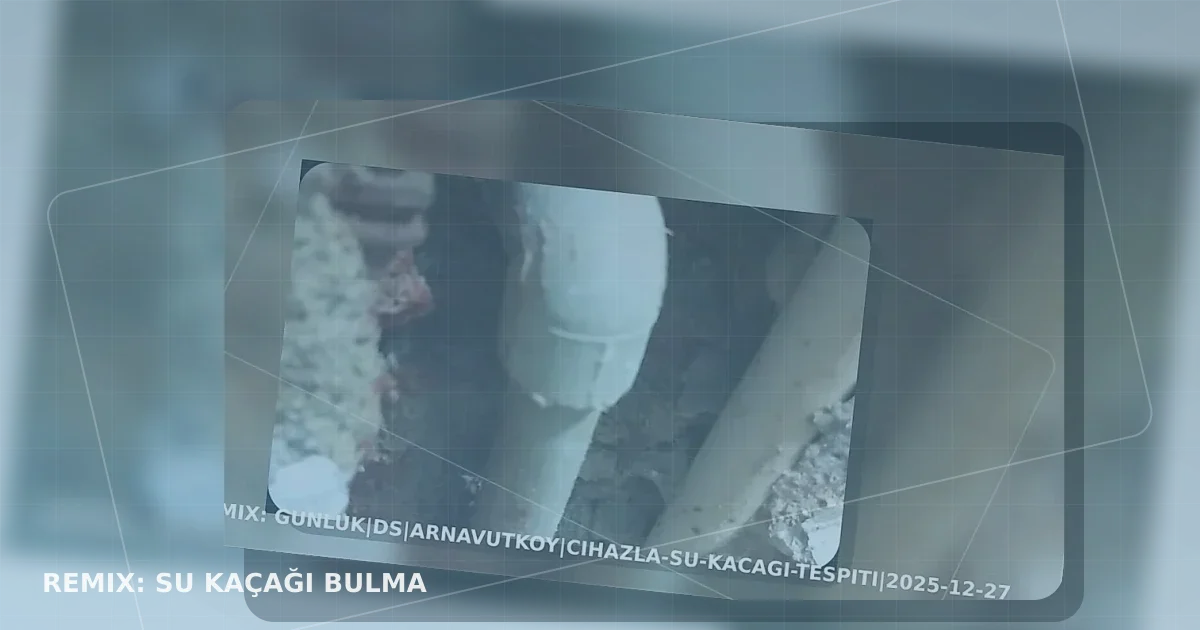 su kaçağı bulma nasil secilir icin yeniden tasarlanan gorsel